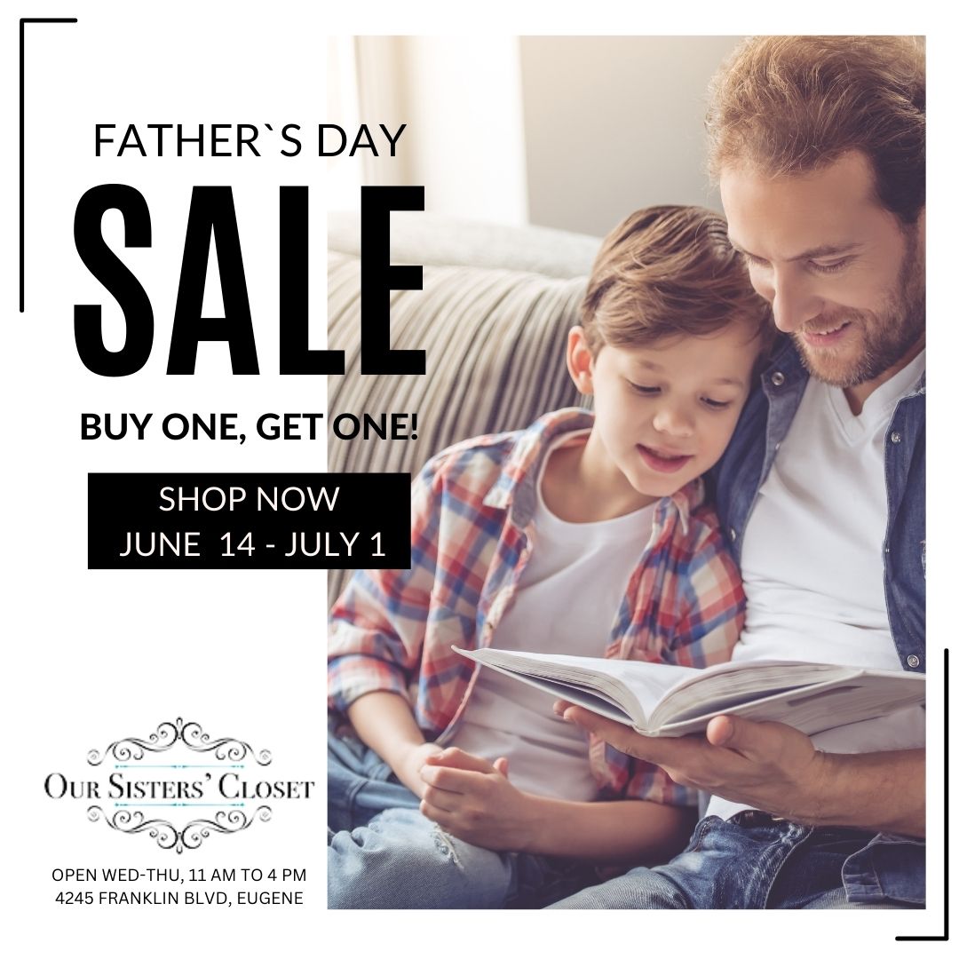 Do your Father’s Day Shopping with Us!