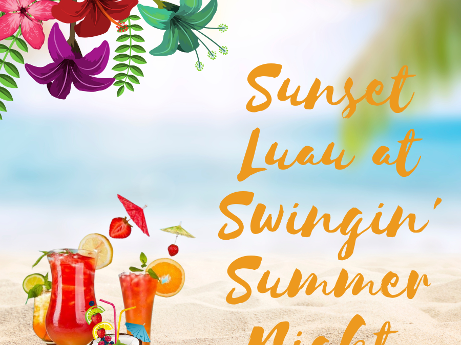 Sunset Luau – Save the Date